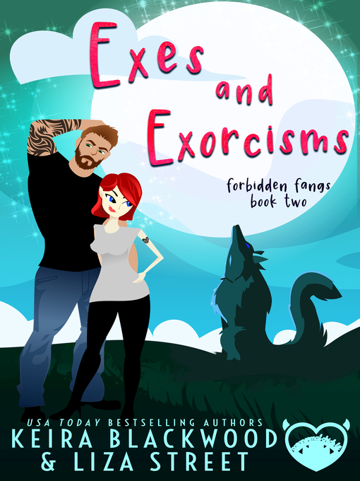 Title details for Exes and Exorcisms by Keira Blackwood - Available